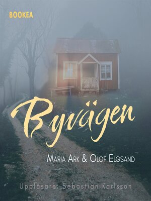 cover image of Byvägen
